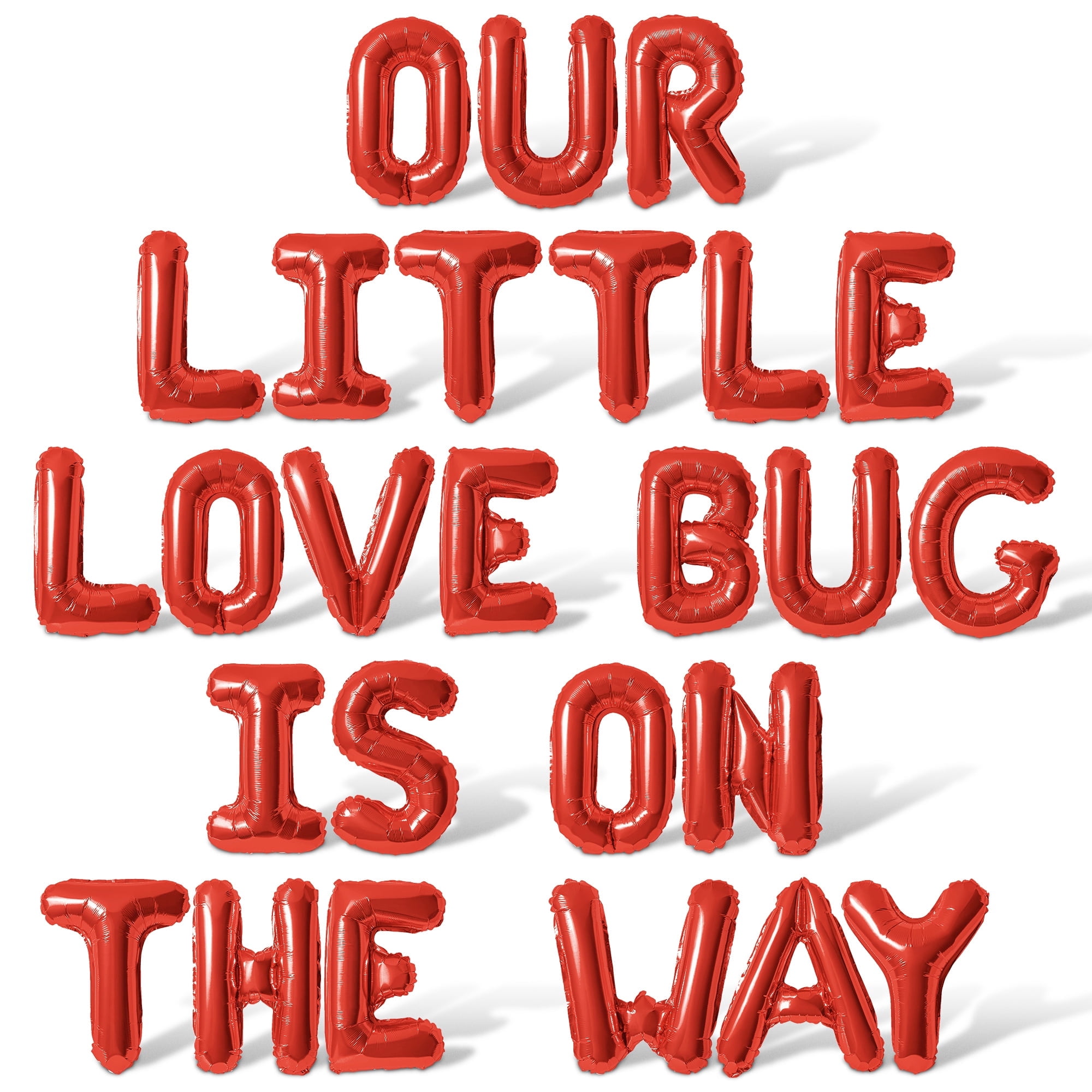 Letter Balloons - OUR LITTLE LOVE BUG IS ON THE WAY 16
