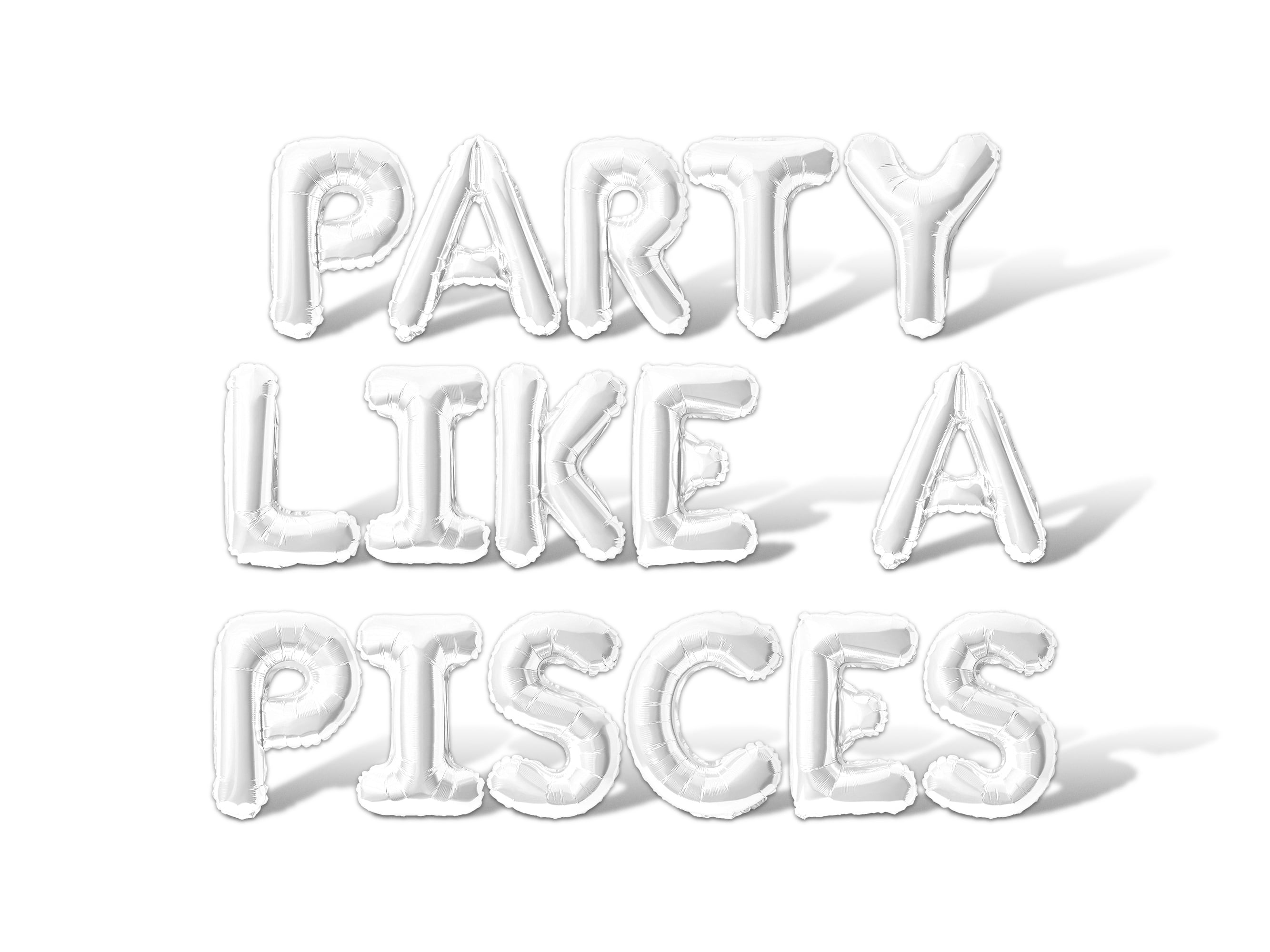 Letter Balloons - PARTY LIKE A PISCES 16" Inch Alphabet Letters Foil Mylar Balloon Birthday Party Banner (White)