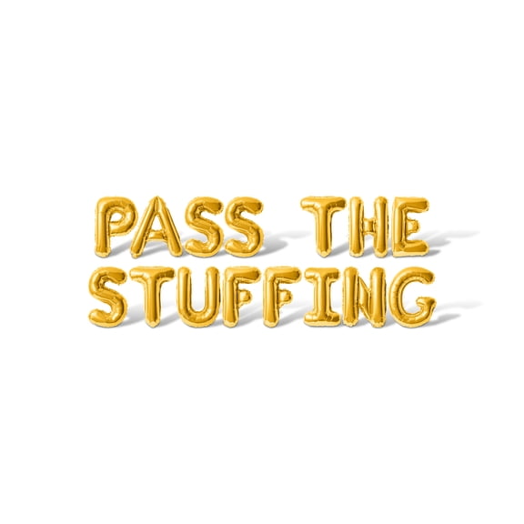 Letter Balloons - PASS THE STUFFING 16" Inch Alphabet Letters Foil Mylar Balloon Thanksgiving Party Banner (Gold)