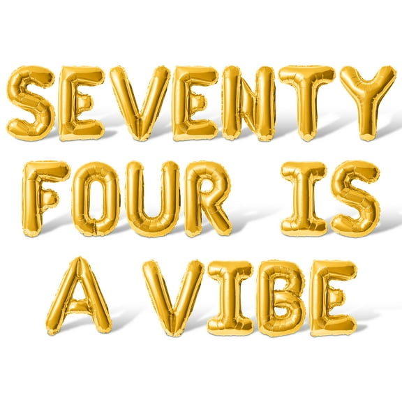 Letter Balloons - SEVENTY FOUR IS A VIBE 16" Inch Alphabet Letters Foil Mylar Balloon 74th Birthday Party Banner (Gold)