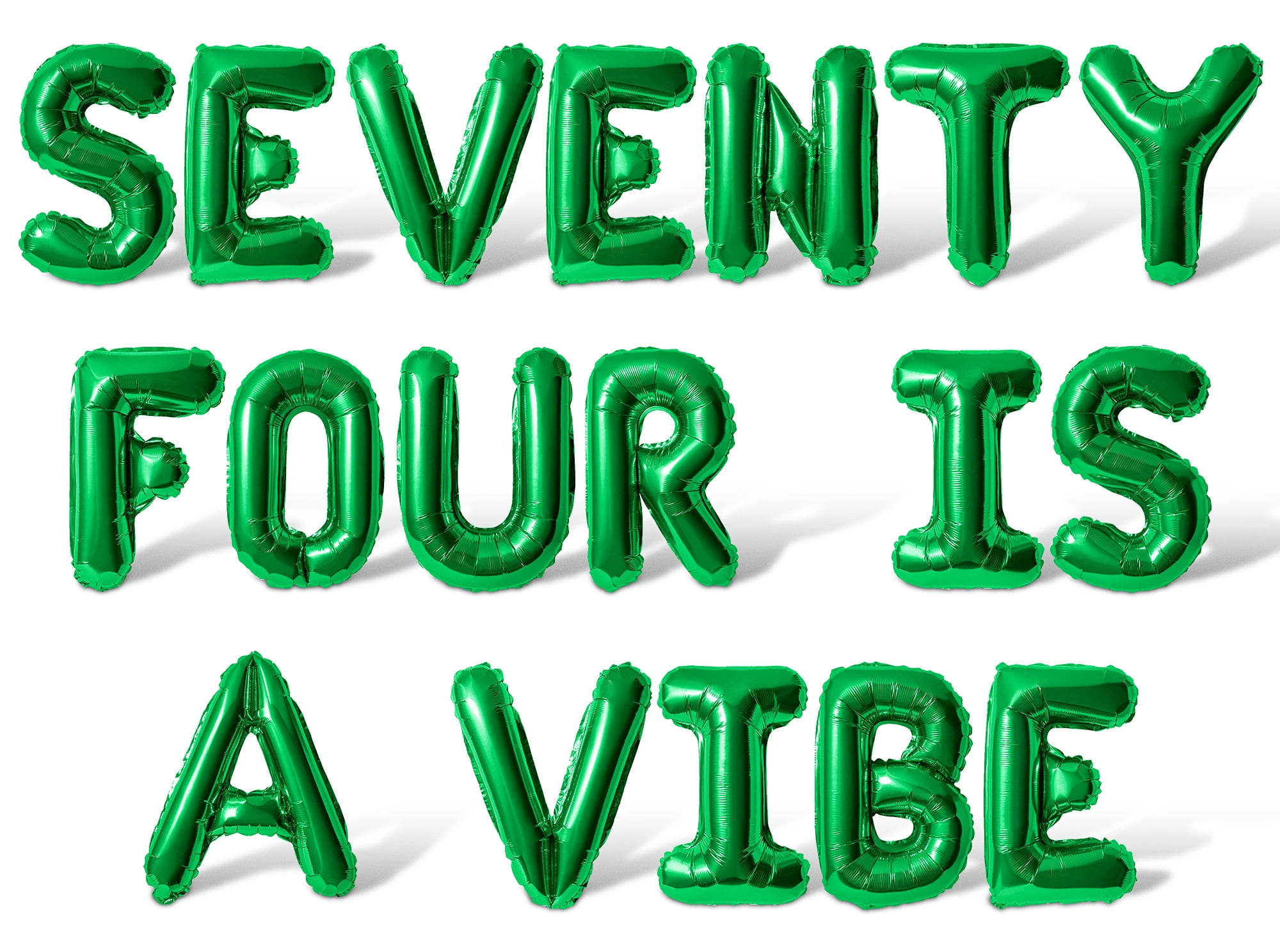 Letter Balloons - SEVENTY FOUR IS A VIBE 16