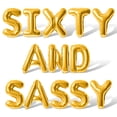 thumbnail image 1 of Letter Balloons - SIXTY AND SASSY 16" Inch Alphabet Letters Foil Mylar Balloon 60th Birthday Party Banner (Gold), 1 of 5