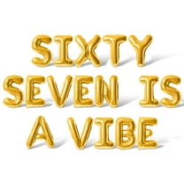 Letter Balloons - SIXTY SEVEN IS A VIBE 16" Inch Alphabet Letters Foil Mylar Balloon 67th Birthday Party Banner (Gold)