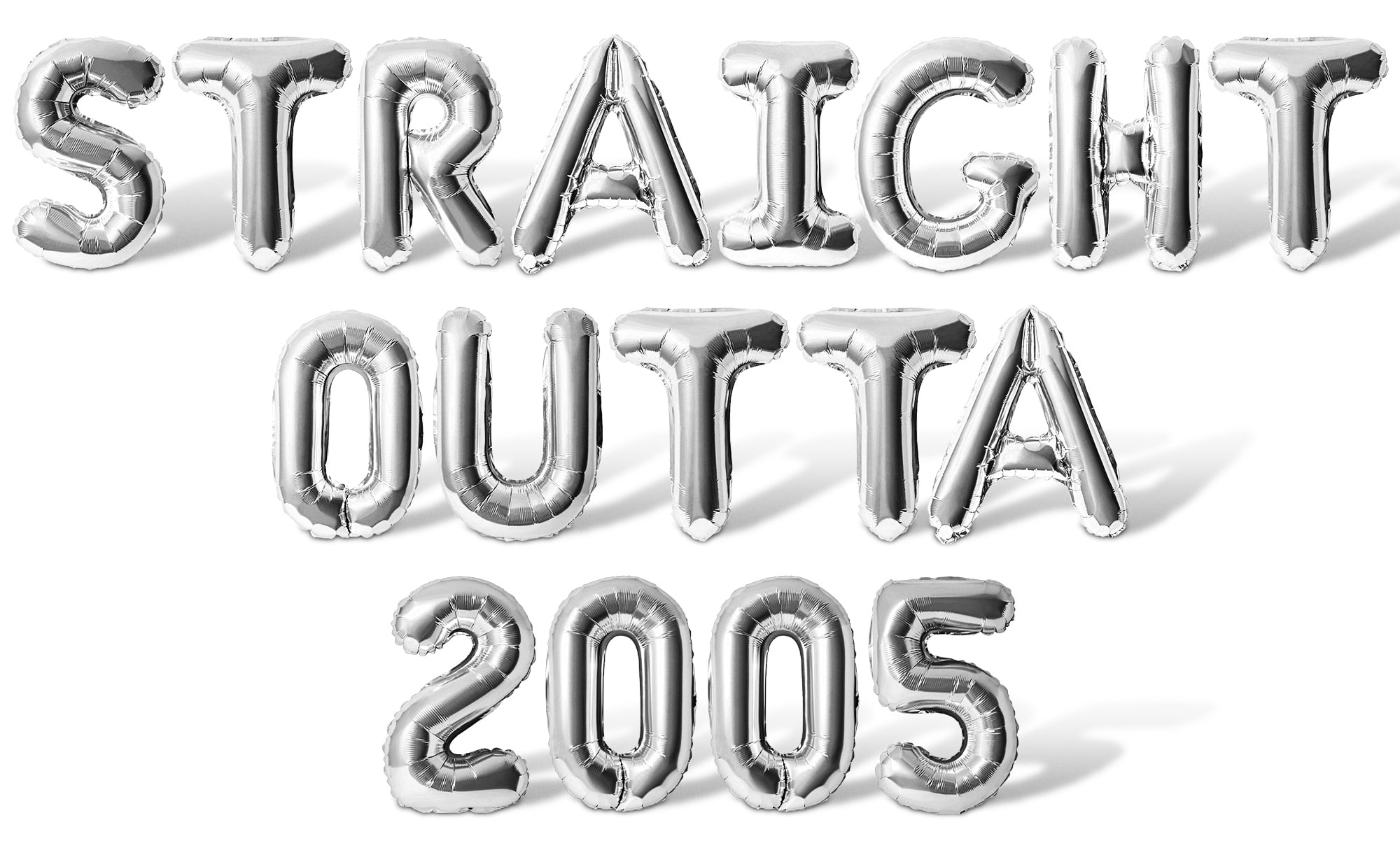 Letter Balloons - STRAIGHT OUTTA 2005 16