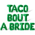 thumbnail image 1 of Letter Balloons - TACO BOUT A BRIDE 16" Inch Alphabet Letters Foil Mylar Balloon Bachelorette or Bridal Shower Party Banner (Green), 1 of 5