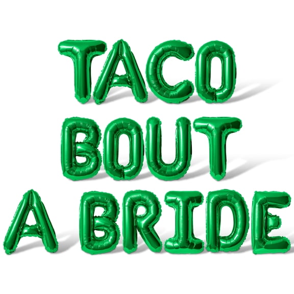 Letter Balloons - TACO BOUT A BRIDE 16" Inch Alphabet Letters Foil Mylar Balloon Bachelorette or Bridal Shower Party Banner (Green)