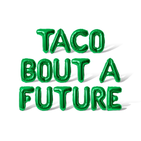 Letter Balloons - TACO BOUT A FUTURE 16" Inch Alphabet Letters Foil Mylar Balloon Graduation Day Party Banner (Green)