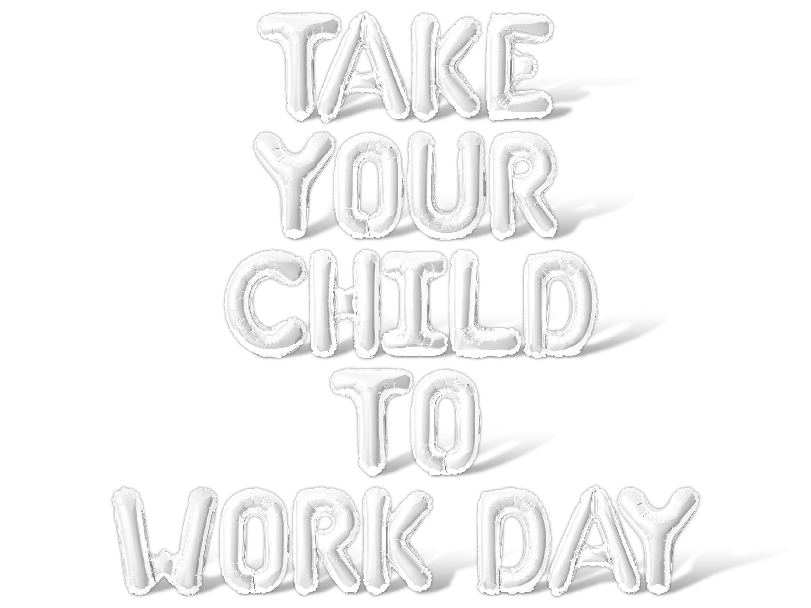 Letter Balloons - TAKE YOUR CHILD TO WORK DAY 16" Inch Alphabet Letters ...
