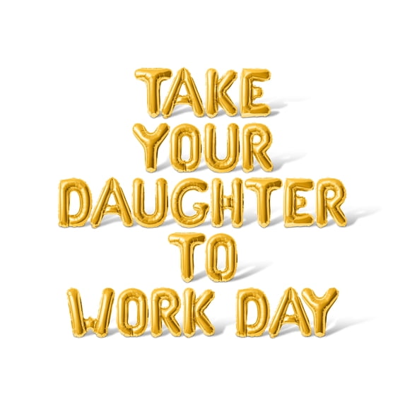 Letter Balloons - TAKE YOUR DAUGHTER TO WORK DAY 16" Inch Alphabet Letters Foil Mylar Balloon Take Your Child To Work Day Party Banner (Gold)