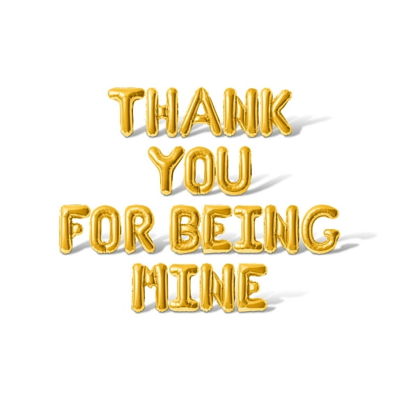 Letter Balloons - THANK YOU FOR BEING MINE 16" Inch Alphabet Letters Foil Mylar Balloon Valentine's Day Party Banner (Gold)