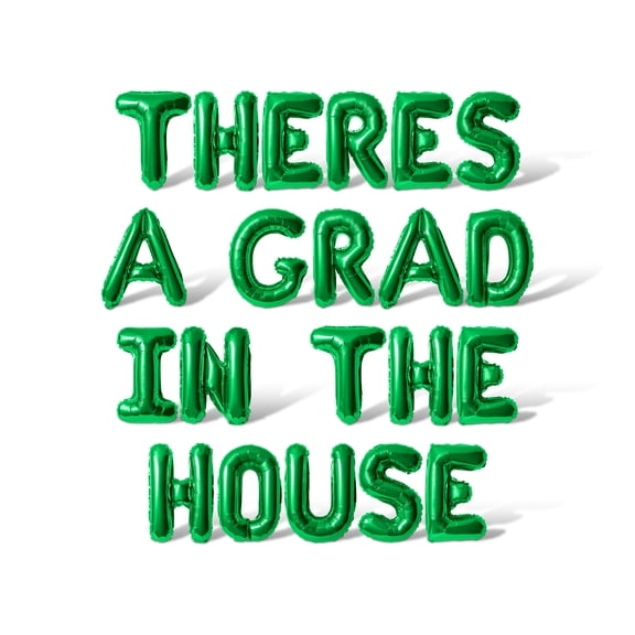 Letter Balloons - THERES A GRAD IN THE HOUSE 16" Inch Alphabet Letters Foil Mylar Balloon Graduation Day Party Banner (Green)