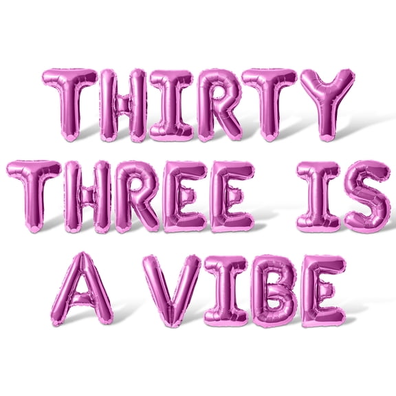 Letter Balloons - THIRTY THREE IS A VIBE 16" Inch Alphabet Letters Foil Mylar Balloon 33rd Birthday Party Banner (Pink)