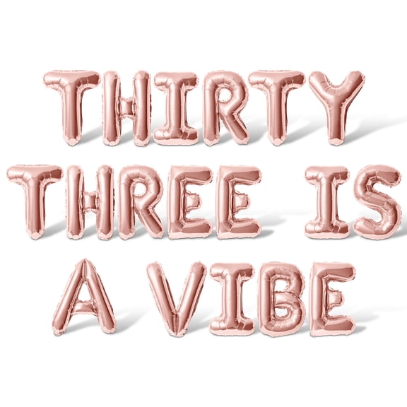 Letter Balloons - THIRTY THREE IS A VIBE 16" Inch Alphabet Letters Foil Mylar Balloon 33rd Birthday Party Banner (Rose Gold)