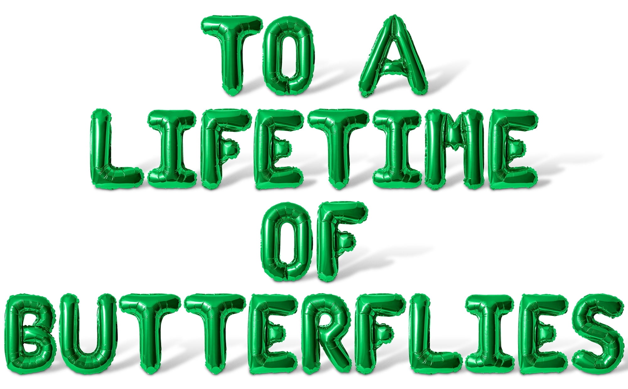 Letter Balloons - TO A LIFETIME OF BUTTERFLIES 16
