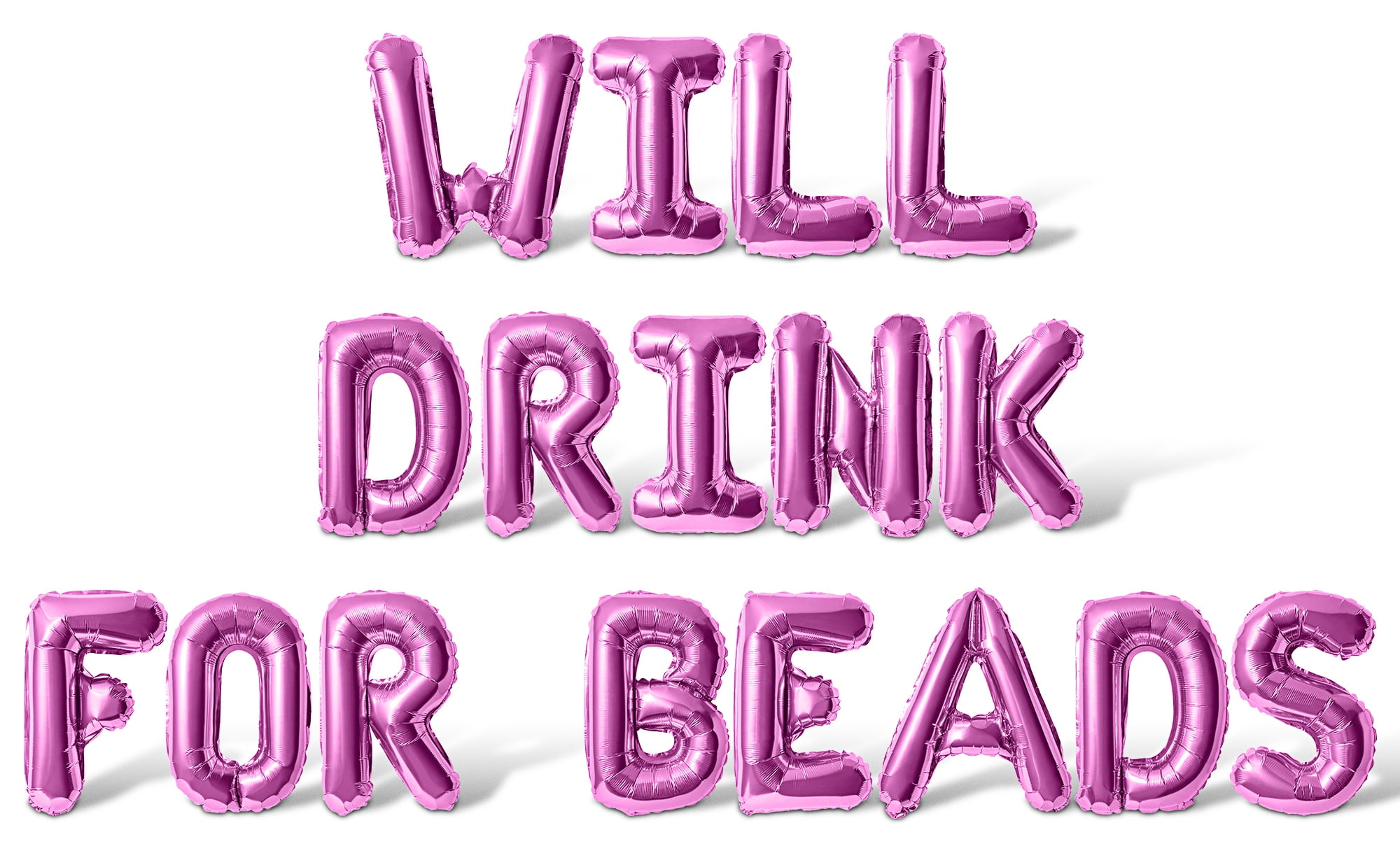 Letter Balloons - WILL DRINK FOR BEADS 16" Inch Alphabet Letters Foil Mylar Balloon Mardi Gras Party Banner (Pink)