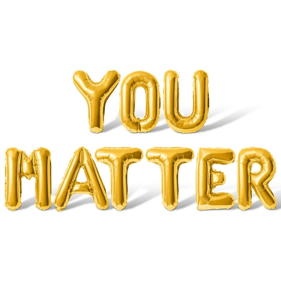 Letter Balloons - YOU MATTER 16" Inch Alphabet Letters Foil Mylar Balloon Graduation Day Party Banner (Gold)