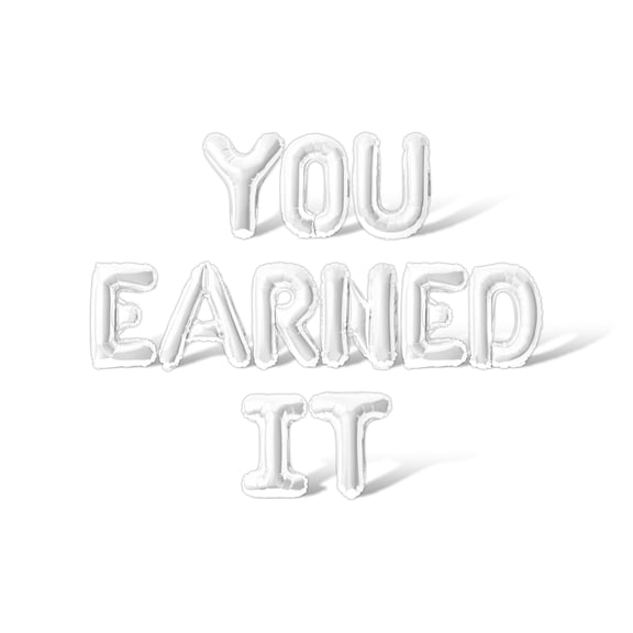 Letter Balloons - YOUVE EARNED IT 16" Inch Alphabet Letters Foil Mylar Balloon Graduation Day Party Banner (White)