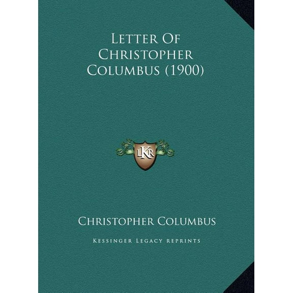 Letter Of Christopher Columbus (1900), (Hardcover)