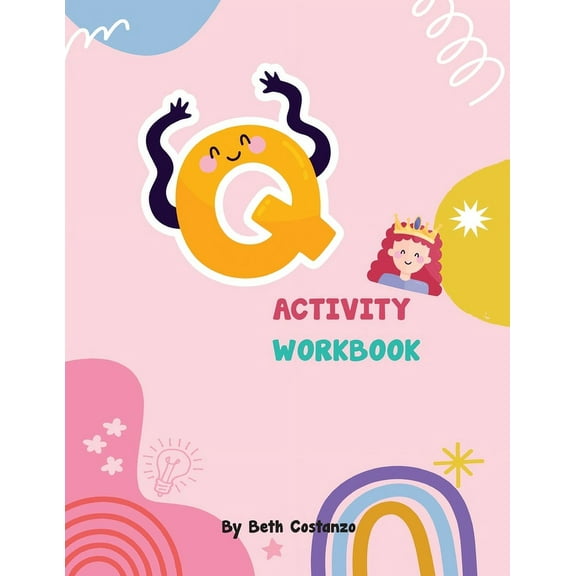 Letter Q Activity Workbook for Kids 2-6, (Paperback)