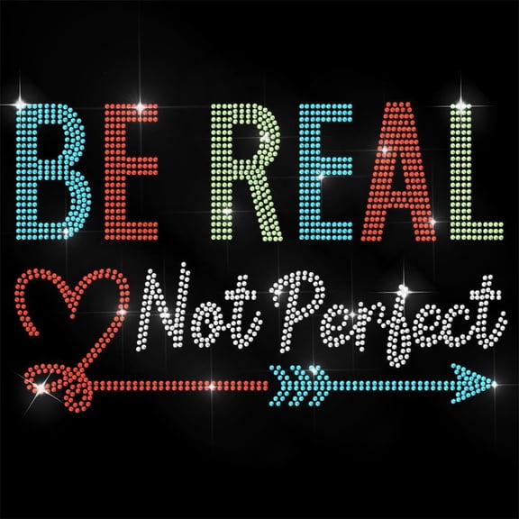 Letter Rhinestone Iron on Transfer Be Real Not Perfect Bling Diamond Hotfix Patches for Clothes 11.6"x8.2" Large Iron On Sequin Applique for Jeans Jacket Caps Bag T-Shirts Shoes Decor colorful DIY