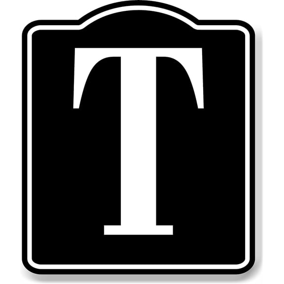 Letter T Bin Aisle Row Marker Label BLACK Aluminum Composite Sign, 8.5"x10"