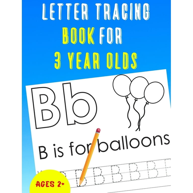 Letter Tracing Book for 3 Year Olds: Alphabet Tracing Book for 3 Year Olds  / Notebook / Practice for Kids / Alphabet Writing Practice - Gift  (Paperback)