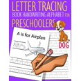 thumbnail image 1 of Letter Tracing Book Handwriting Alphabet for Preschoolers Dog: Letter Tracing Book Practice for Kids Ages 3+ Alphabet Writing Practice Handwriting Wor Paperback, 1 of 1