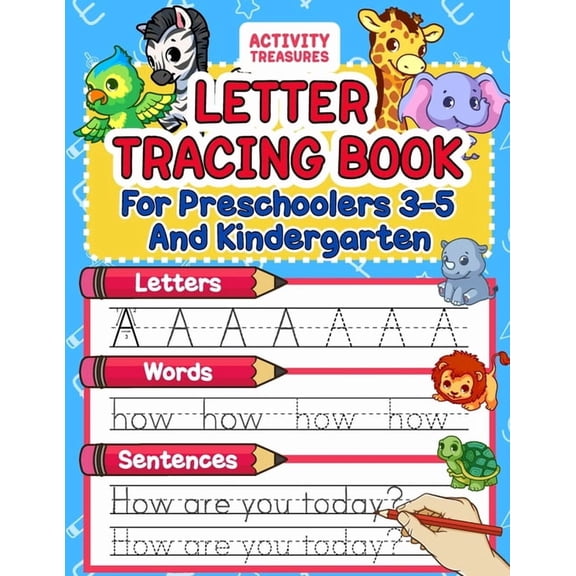 Letter Tracing Book For Preschoolers 3-5 And Kindergarten: Perfect Preschool Practice Workbook With Shapes, Letters, Sig, (Paperback)