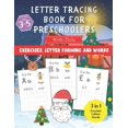 thumbnail image 1 of Letter Tracing Book For Preschoolers With Dots For Kids Ages 3-5: Fun Christmas Edition Practice Workbook With Exercises, (Paperback), 1 of 1