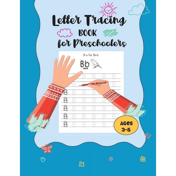Letter Tracing Book for Preschoolers: Tracing Letter Notebook For Preschool Kids - Handwriting Workbook, ABC Alphabet Tr, (Paperback)
