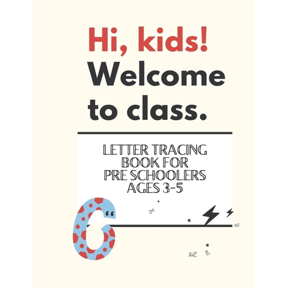 Letter Tracing Book for Pre-schoolers : Letter Tracing Book, Practice For Kids, Ages 3-5, Alphabet Writing Practice (Paperback)