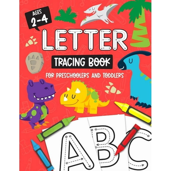 Letter Tracing Book for Preschoolers and Toddlers (Paperback)