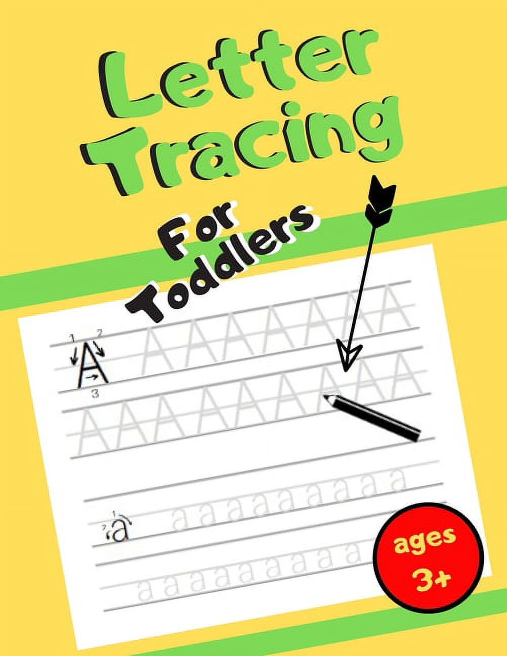 Letter Tracing For Toddlers: Handing Writing Workbook: Toddlers ages 3 ...