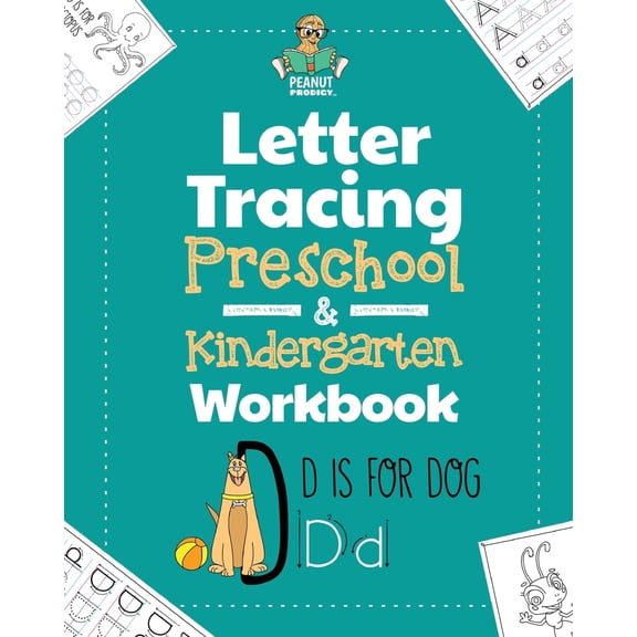 Pre-Owned Letter Tracing Preschool & Kindergarten Workbook: Learning Letters 101 - Educational Handwriting (Paperback) by Peanut Prodigy