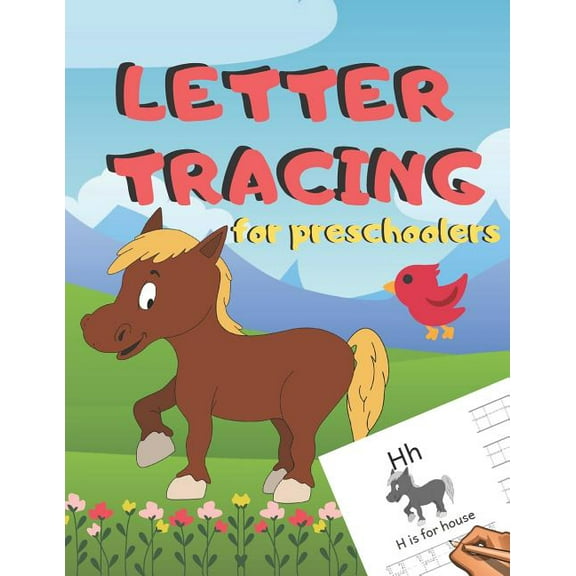 Letter Tracing for Preschoolers: Handwriting Practice Alphabet Workbook for Kids Ages 3-5, Toddlers, Nursery, Kindergartens, Homeschool - Learning to write Letters ABC Children - Fun Educational Activ