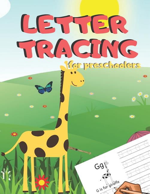 Letter Tracing for Preschoolers: Handwriting Practice Alphabet Workbook ...