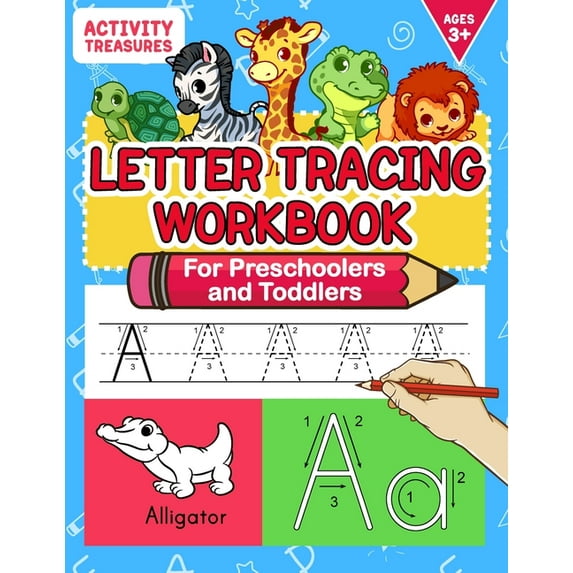 Letter Tracing Workbook For Preschoolers And Toddlers: A Fun ABC Practice Workbook To Learn The Alphabet For Preschooler, (Paperback)