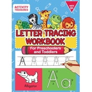 Letter Tracing Workbook For Preschoolers And Toddlers A Fun ABC Practice Workbook To Learn The Alphabet For Preschooler, Hardcover