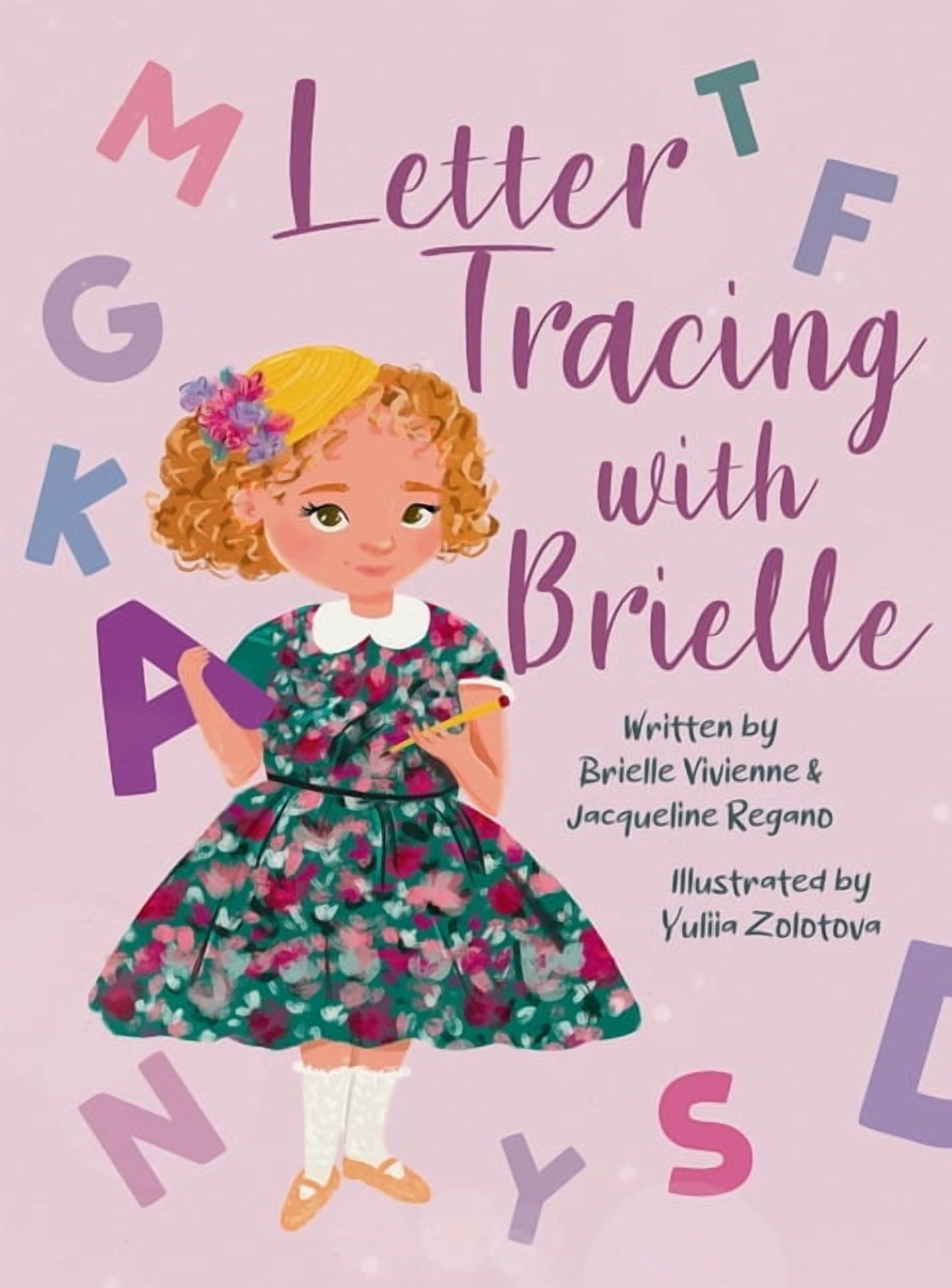 Letter Tracing with Brielle, (Hardcover) - Walmart.com