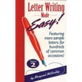 thumbnail image 1 of Pre-Owned Letter Writing Made Easy! Volume 2: Featuring More Sample Letters for Hundreds of Common Occasions (Paperback) 1891661000 9781891661006, 1 of 1