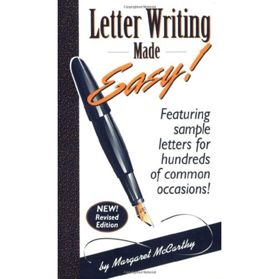 Pre-Owned Letter Writing Made Easy!: Featuring Sample Letters for Hundreds of Common Occasions, 9780963994622, 096399462X, Paperback, Updated edition