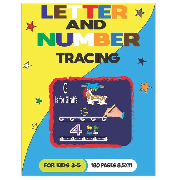 Letter and Number Tracing Book: Handwriting Practice for Kids Ages 3-5, Pen Control, Line Tracing, Shapes, Alphabet, Numbers