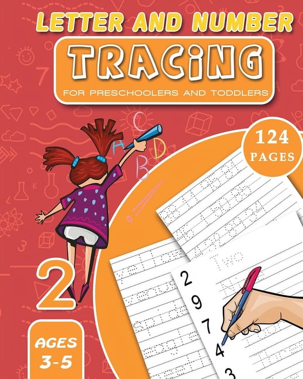 Letter and Number Tracing : for Preschoolers and Toddlers Vol. 2: Practice for Kids - Age 3-5 - Alphabet and Numbers Practice (Paperback)