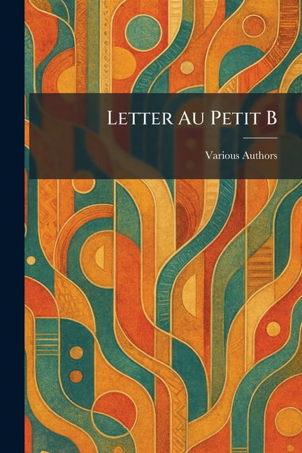 Letter au petit b, (Paperback)