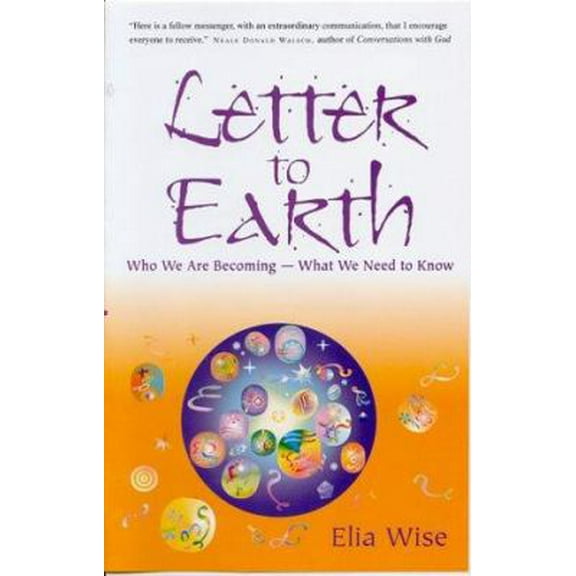 Pre-Owned Letter to Earth: Who We Are Becoming - What We Need to Know (Paperback) 0717131114 9780717131112