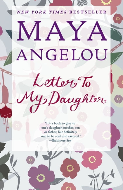 MAYA ANGELOU Letter to My Daughter (Paperback)