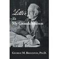 thumbnail image 1 of A Letter to My Grandchildren (Paperback), 1 of 1