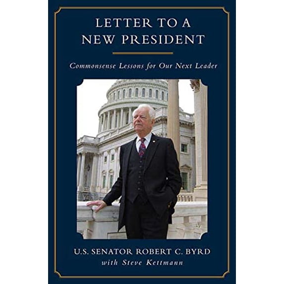 Pre-Owned Letter to a New President: Commonsense Lessons for Our Next Leader Hardcover