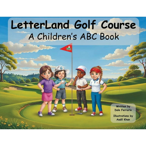 LetterLand Golf Course / A Children's ABC Book, (Paperback)