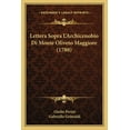 thumbnail image 1 of Lettera Sopra L'Archicenobio Di Monte Oliveto Maggiore (1788) (Paperback), 1 of 1